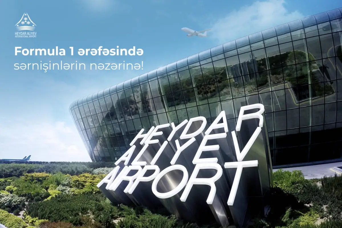 Aeroport Formula-1 ilə bağlı sərnişinlərə müraciət edib