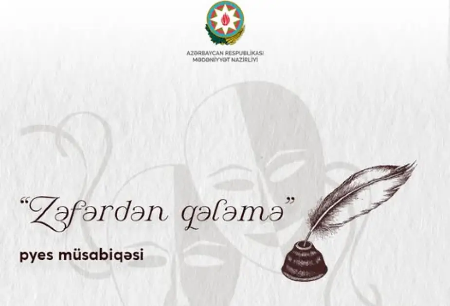 Mədəniyyət Nazirliyinin “Zəfərdən qələmə” adlı pyes müsabiqəsi davam edir