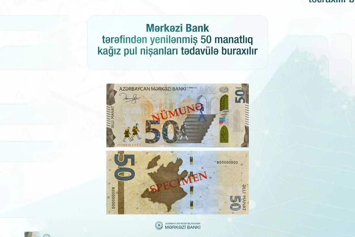 Azərbaycanda yenilənmiş 50 manatlıq tədavülə buraxılır