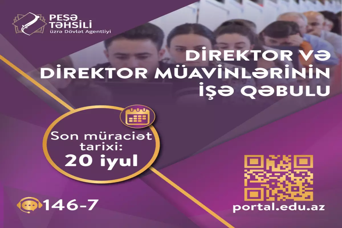 Peşə məktəblərində direktor və müavini olmaq istəyənlər üçün qeydiyyat başlayıb