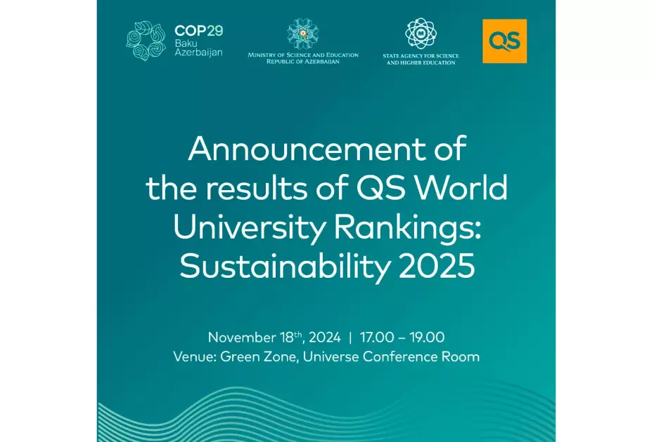 COP29 çərçivəsində dünyanın ən yaxşı universitetlərinin reytinq siyahısı açıqlanacaq