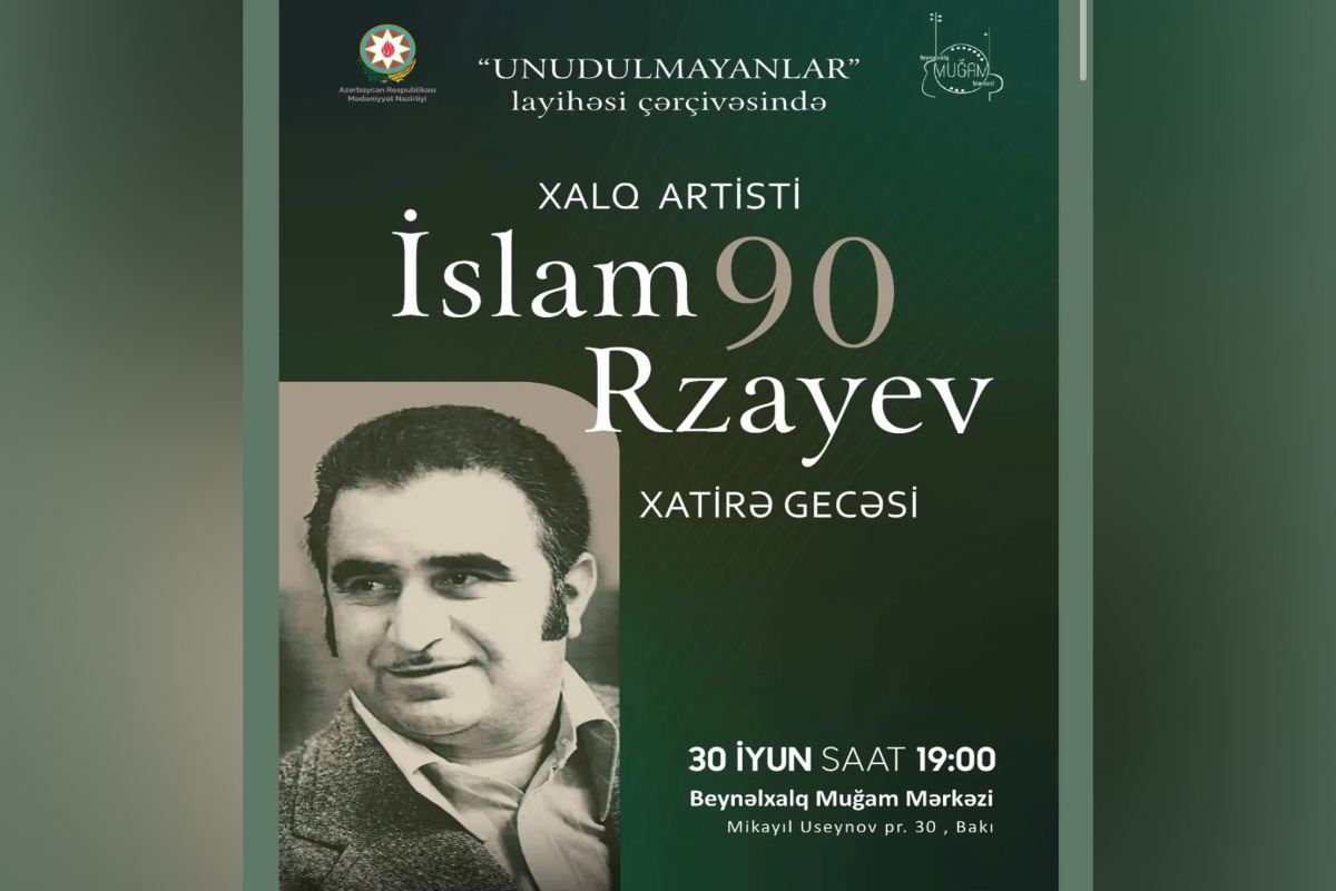 Xalq artisti İslam Rzayevin 90 illik yubileyi qeyd olunacaq