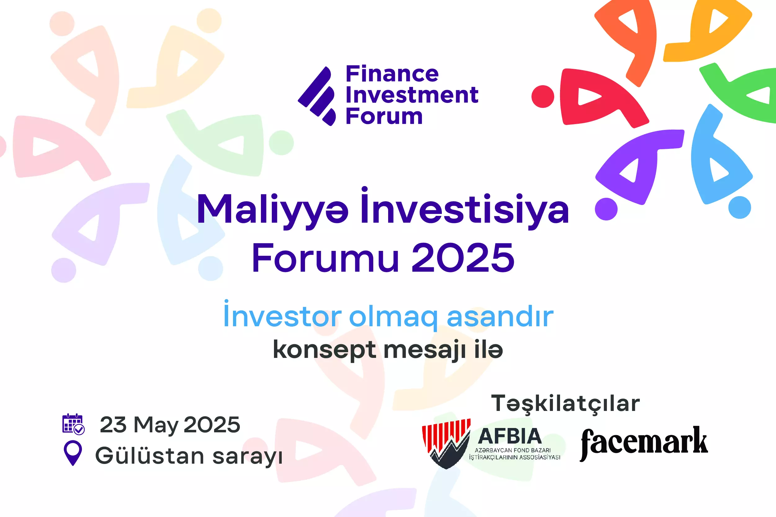 Ölkəmizdə IV dəfə Maliyyə İnvestisiya Forumu keçiriləcək!