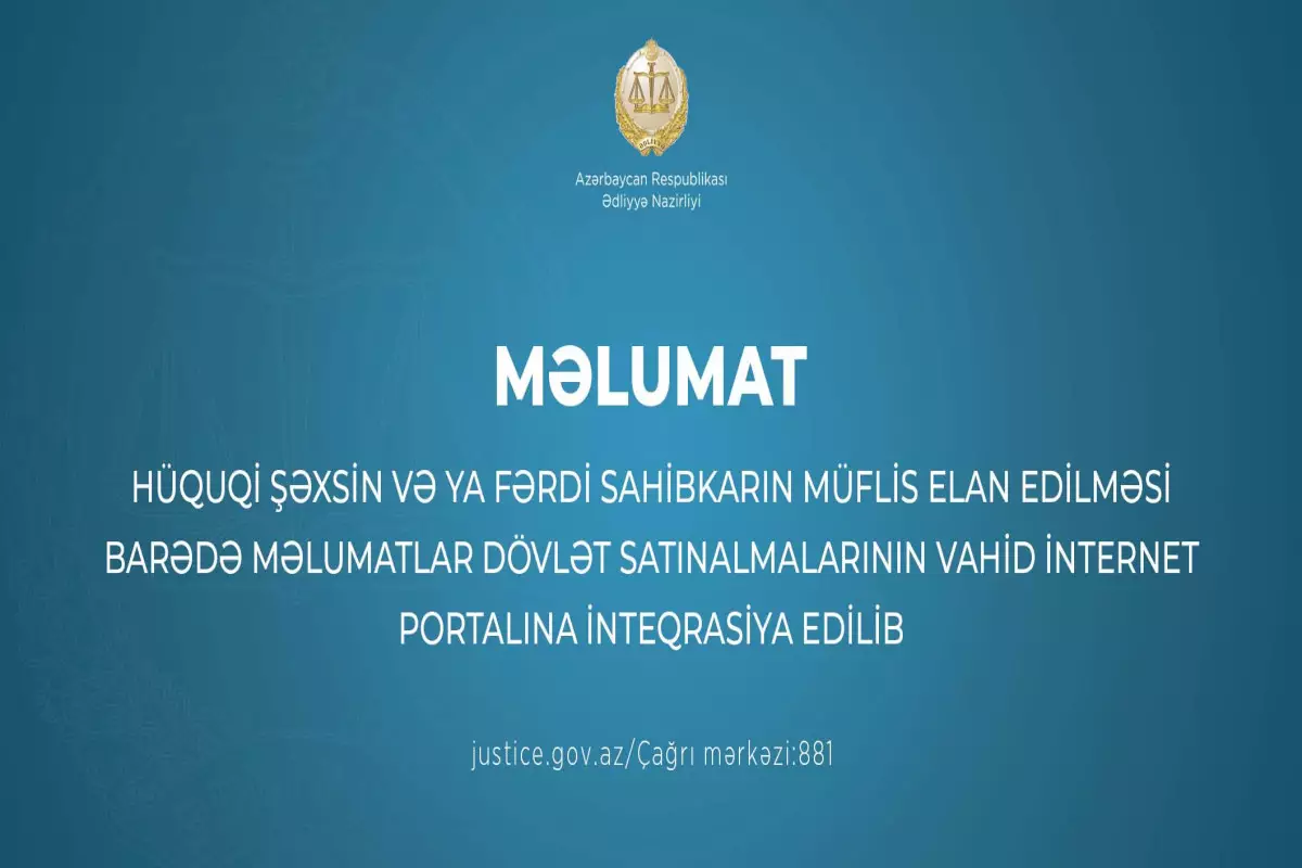 Hüquqi şəxsin müflis elan edilməsi barədə məlumatlar dövlət satınalmalar portalına inteqrasiya edilib