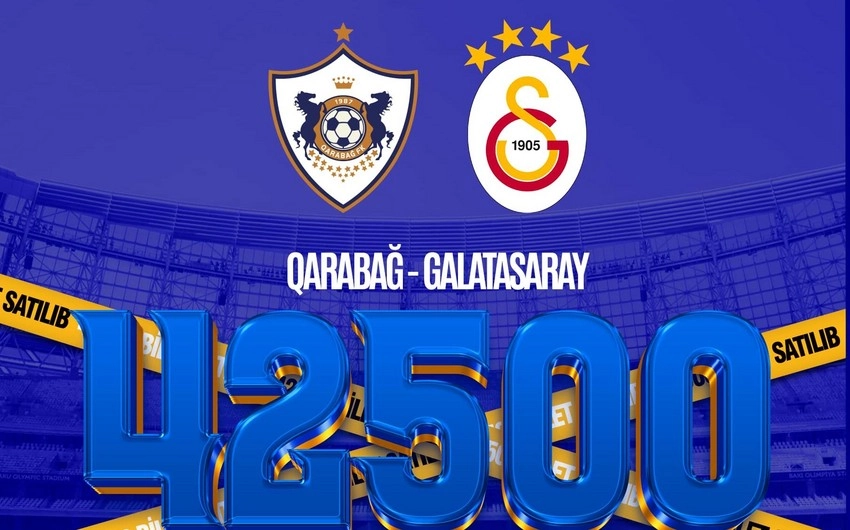 "Qarabağ" - "Qalatasaray" oyununa bu qədər bilet satılıb