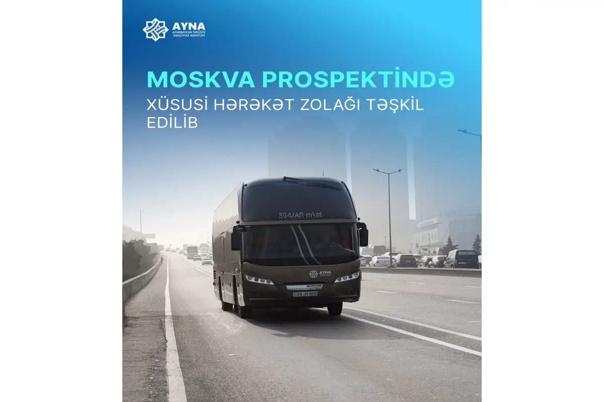 Moskva prospektində xüsusi hərəkət zolağı təşkil edilib