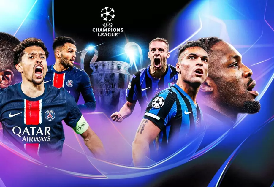 Çempionlar Liqası: Bu gün PSJ və "İnter" arasında final oyunu keçiriləcək