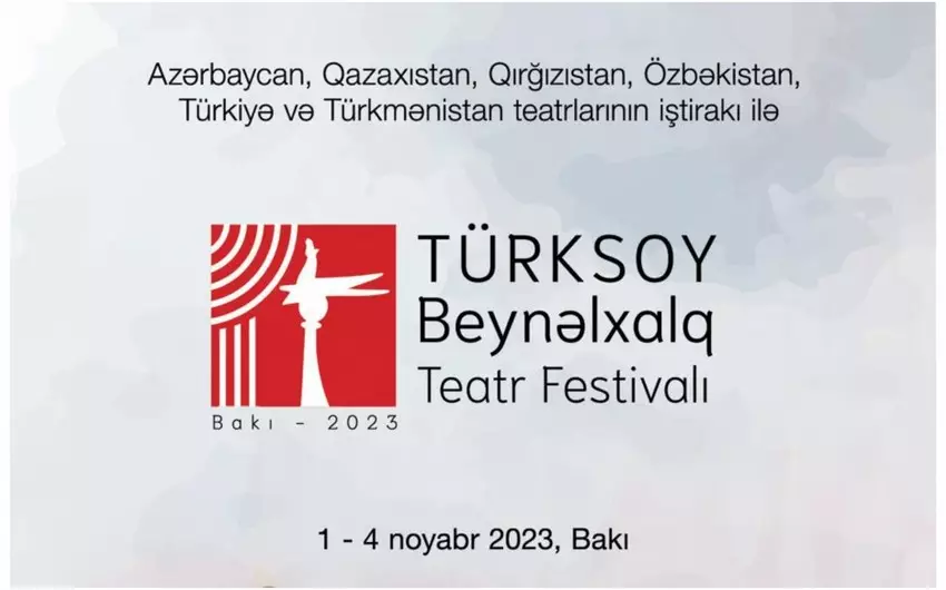 Şuşada I Beynəlxalq TÜRKSOY Teatr Festivalı keçiriləcək