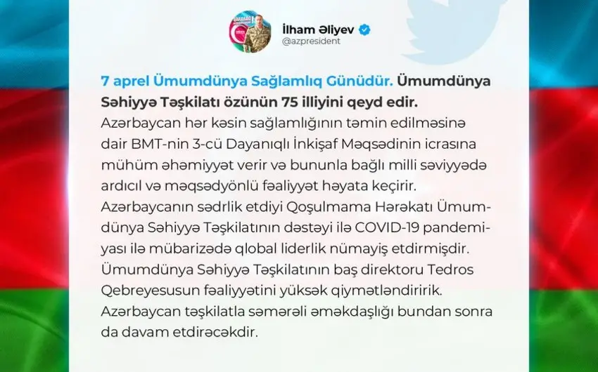 Prezident Ümumdünya Səhiyyə Günü münasibətilə paylaşım edib