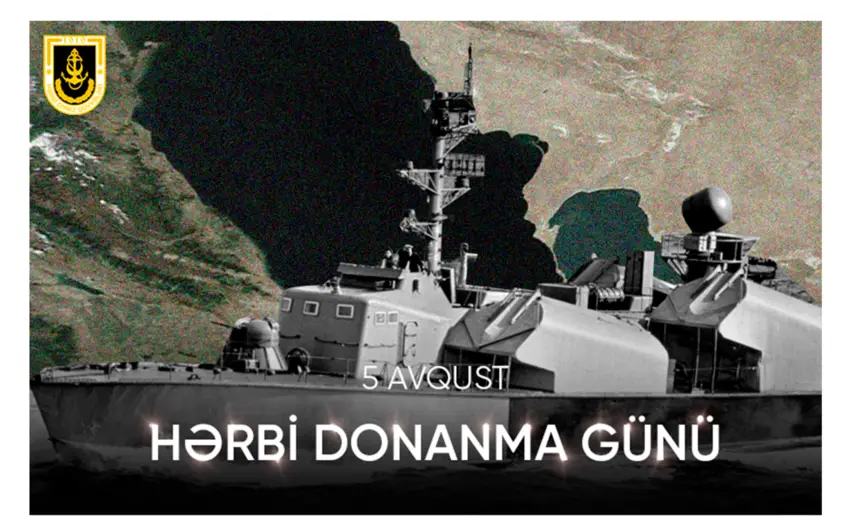 Bu gün Azərbaycan Hərbi Donanması Günüdür