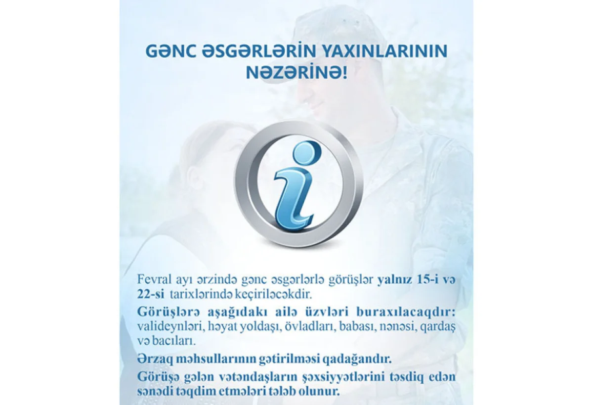 Fevral ayında gənc əsgərlərlə görüş günləri açıqlandı