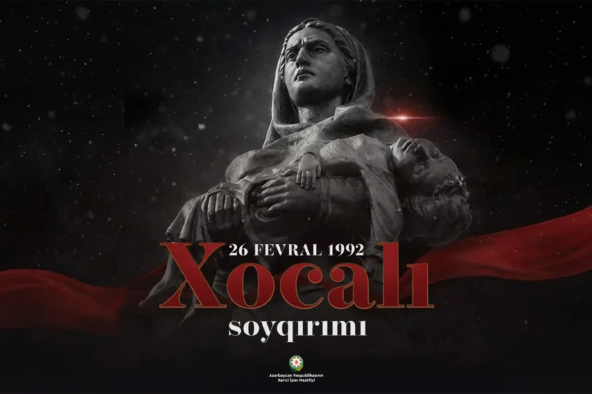 Xocalı soyqırımı Ermənistanın düşünülmüş siyasəti olub - XİN