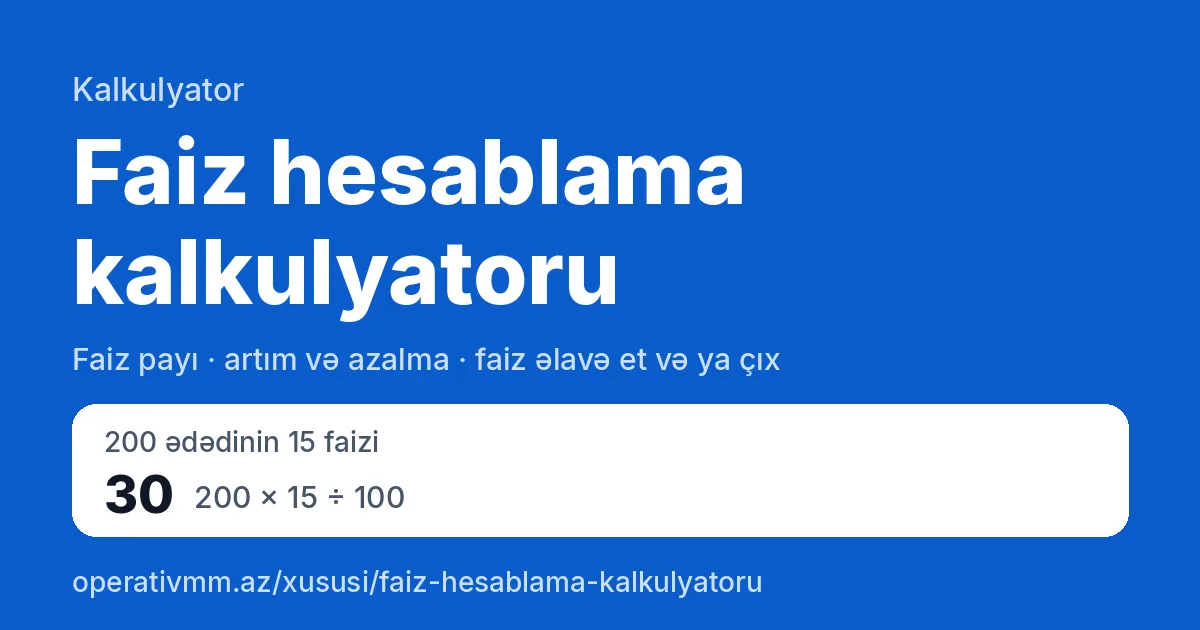 Faiz hesablama kalkulyatoru